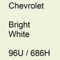 Preview: Chevrolet, Bright White, 96U / 686H.